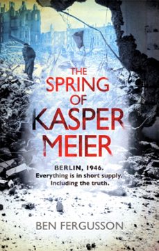 the spring of kasper meier-ben fergusson-9780349139760