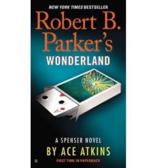 robert b. parker s wonderland-9780425270660