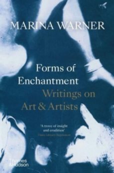 forms of enchantment-marina warner-9780500295960