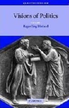 visions of politics: v. 1: regarding method-9780521589260