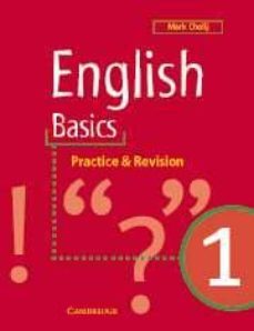 english basics 1: practice and revision-mark cholij-9780521648660