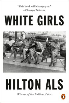 white girls (ebook)-hilton als-9780525506560
