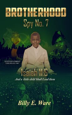 brotherhood spy no. 7-billy ware-9780578275260