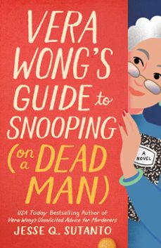 vera wong's guide to snooping (on a dead man) (ebook)-jesse q sutanto-9780593546260