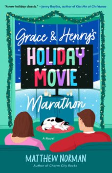 grace &amp; henry's holiday movie marathon (ebook)-matthew norman-9780593975060