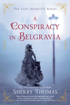 a conspiracy in belgravia (ebook)-sherry thomas-9780698196360