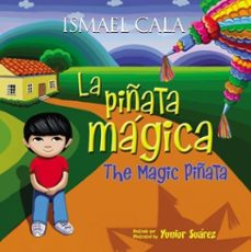 the magic pinata/piñata magica (ebook)-ismael cala-9780718087760
