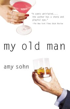 my old man (ebook)-amy sohn-9780743271660