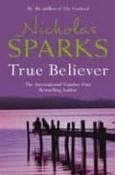 true believer-nicholas sparks-9780751536560