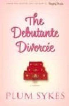 the debutante divorcee-9780786891160