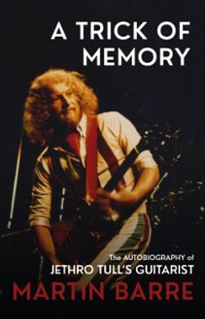 a trick of memory (ebook)-martin barre-9780857162960