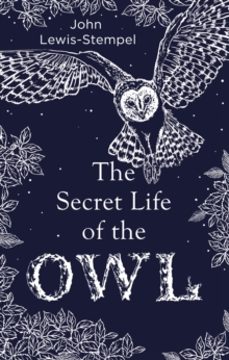 the secret life of the owl-john lewis stempel-9780857524560
