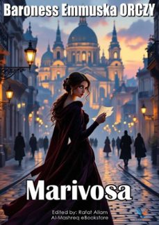 marivosa (ebook)-baroness emmuska orczy-9780992384760
