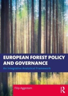 european forest policy and governance-filip aggestam-9781032057460