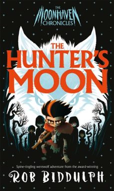 the hunter's moon-rob biddulph-9781035037360