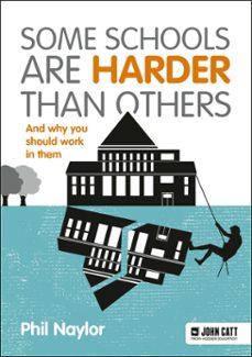 some schools are harder than others-phil naylor-9781036001360