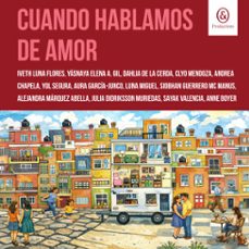 cuando hablamos de amor (audiolibro)-aura garcia junco-iveth luna flores-yasnaya elena a. gil-9781094483160