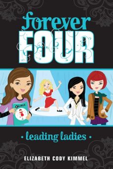 leading ladies @2 (ebook)-elizabeth cody kimmel-9781101552360
