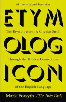 the etymologicon (ebook)-mark forsyth-9781101611760
