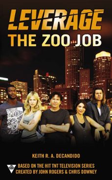 the zoo job (ebook)-keith r.a. decandido-9781101619360