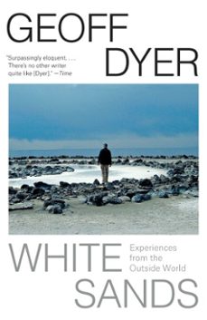 white sands (ebook)-geoff dyer-9781101870860