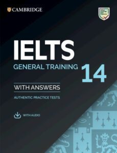 ielts 14 general training student s book with answers with audio-9781108681360