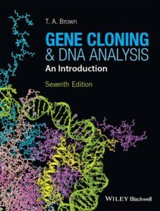 gene cloning and dna analysis: an introduction (7th ed.)-9781119072560