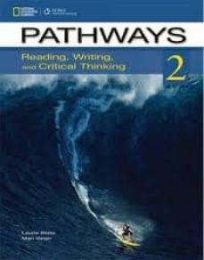 pathways reading, writing and critical thinking 2 student book with online workbook access code (level b2 upper-intermediate)-9781133942160