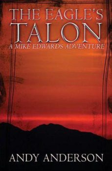 the eagles talon (ebook)-andy anderson-9781393342960
