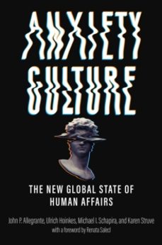 anxiety culture-john p. allegrante-9781421450360