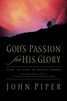god's passion for his glory (ebook)-john piper-9781433518560