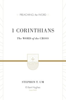 1 corinthians (ebook)-stephen t. um-9781433523960