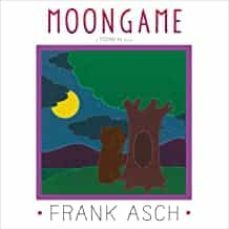 moongame ( moonbear )-frank asch-9781442494060