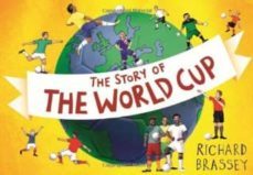 the story of the world cup-richard brassey-9781444009460
