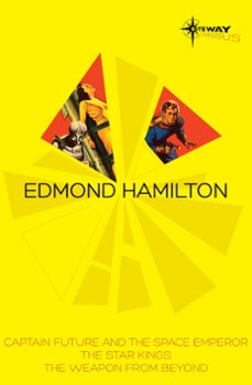 edmond hamilton sf gateway omnibus (ebook)-edmond hamilton-9781473202160
