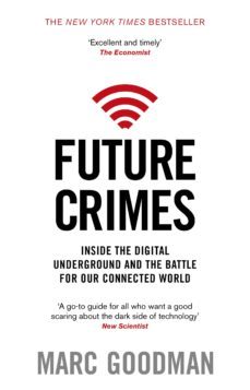 future crimes (ebook)-marc goodman-9781473508460