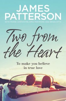 two from the heart-james patterson-9781473539860