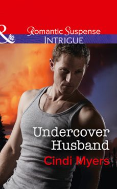 undercover husband (ebook)-cindi myers-9781474062060