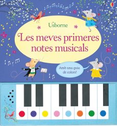 les meves primeres notes musicals ¡amb una guia de colors!-sam taplin-9781474961660