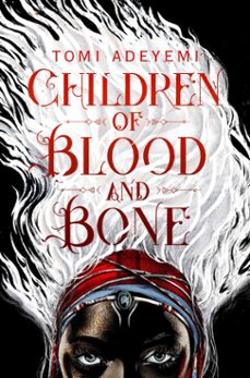 children of blood and bone (ebook)-tomi adeyemi-9781509871360