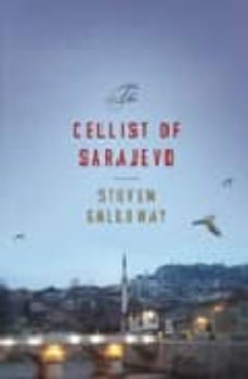 the cellist of sarajevo-steven galloway-9781594489860
