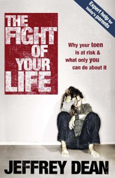 the fight of your life (ebook)-jeffrey dean-9781601421760