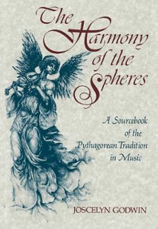the harmony of the spheres (ebook)-joscelyn godwin-9781620550960