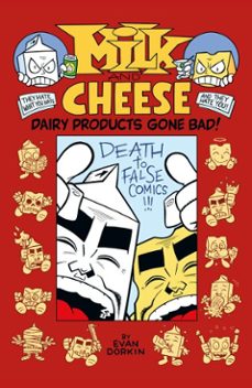 milk and cheese: dairy products gone bad (ebook)-evan dorkin-9781621152460