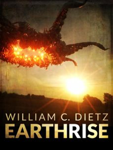 earthrise (ebook)-william c. dietz-9781625671660