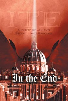 in the end (ebook)-agusto roman-9781628570960