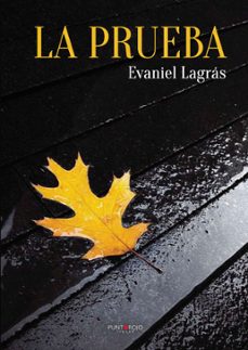 la prueba-evaniel lagras-9781629340760