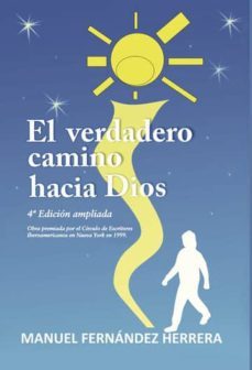 el verdadero camino hacia dios (4º edicion) (ebook)-manuel fernandez herrera-9781629343860