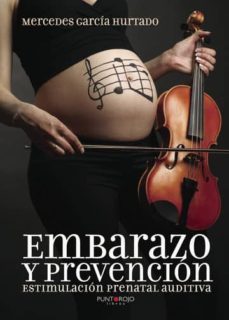 embarazo y prevención-mercedes garcia hurtado-9781635035360