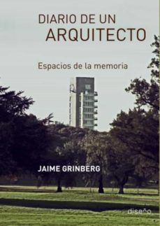 diario de un arquitecto (ebook)-jaime grinberg-9781643601960